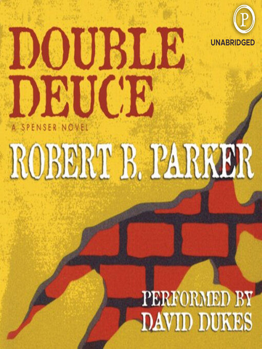 Title details for Double Deuce by Robert B. Parker - Available